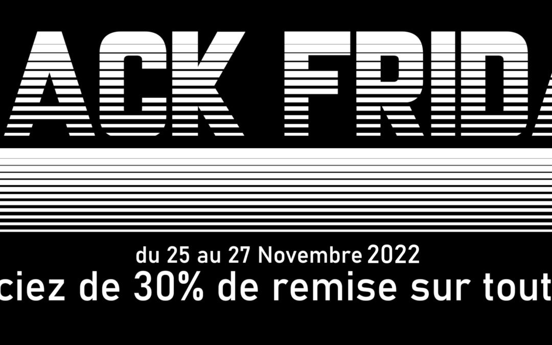 Black Friday sur www.boutique-osma.com